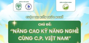 🏆 CUỘC THI: NÂNG CAO KỸ NĂNG NGHỀ CÙNG C.P. VIỆT NAM